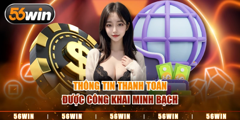 Thông tin thanh toán được công khai minh bạch